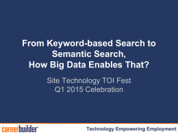 From Keyword-based Search to Semantic Search, How Big Data