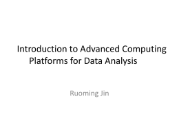 Introduction to Advanced Computing Platforms for Data Analysis