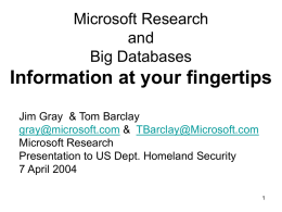 Microsoft Research Overview Talk to Homeland Security Dept