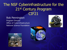 The NSF Cyberinfrastructure for the 21st Century, CIF21