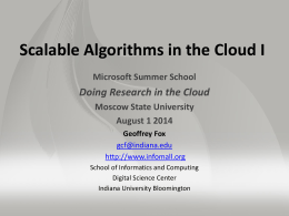 Scalable Algorithms in the Cloud I - Digital Science Center
