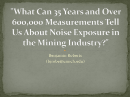 Metal Mine - National Hearing Conservation Association