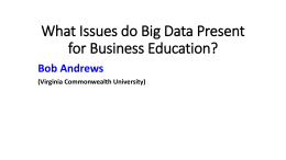 Perspectives on Big Data for Business Statistics