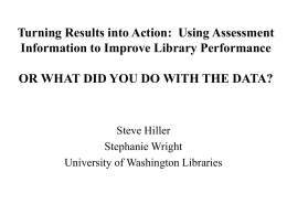Turning Results into Action: Using Assessment Information to