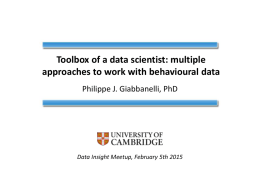 Toolbox of a data scientist: multiple approaches to work with