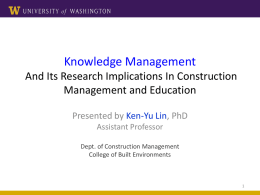 Research Implications for Construction Management and Education
