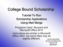 College Bound Scholarship - College Success Foundation