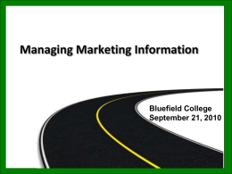 Marketing Chapter 4 Lecture Presentation (9-21-10)