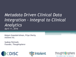 Metadata Driven Clinical Data Integration