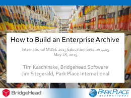 How to Build an Enterprise Archive