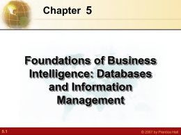Essentials of Business Information Systems Chapter 5 Foundations