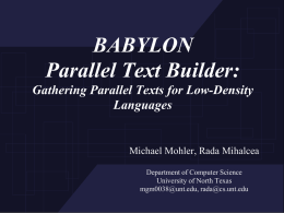 Gathering Parallel Texts for Low-Density Languages