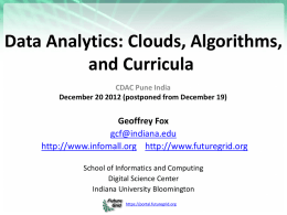 Data Analytics: Clouds, Algorithms, and Curricula
