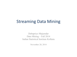 streaming data comes - Indian Statistical Institute