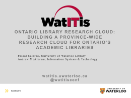 Building a Province-Wide Research Cloud for Ontario*s Academic