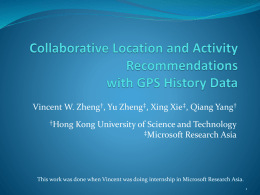 Collaborative Location and Activity Recommendations