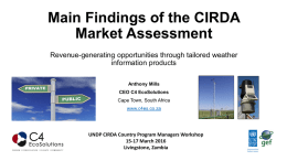 Anthony Mills - Main Findings of the CIRDA Market Assessment