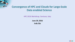 Convergence of HPC and Clouds for Large