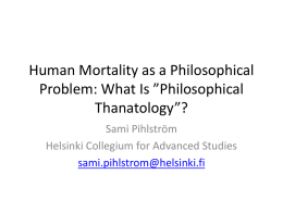 Human Mortality as a Philosophical Problem