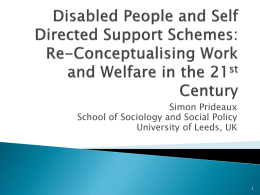 Disabled People and Self Directed Support Schemes: Re