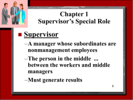 Chapter 1 Supervisor’s Special Role