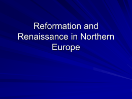 The Northern and Late Renaissance