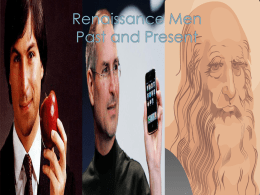 Renaissance men past and present