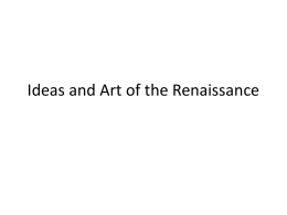 Ideas and Art of the Renaissance