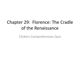 Chapter 29: Florence: The Cradle of the Renaissance