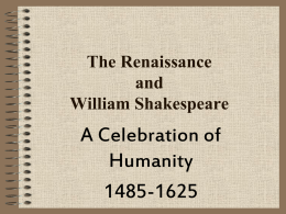The Renaissance and William Shakespeare