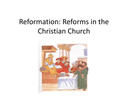 Reformation: Reforms in the Christian Church