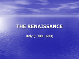 THE RENAISSANCE - Mr. Darby's History