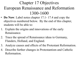 Chapter 17 ObjectivesEuropean Renaissance and Reformation
