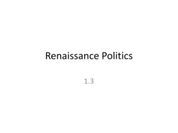 Renaissance Politics