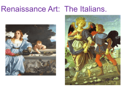 Renaissance Art: The Italians.