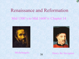 CH. 16 Renaissance and Reformation Combined PP