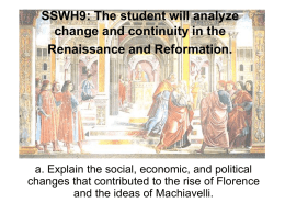 SSWH9: The student will analyze change and continuity in the