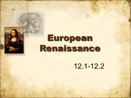Ch.12 – European Renaissance & Reformation