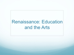 Renaissance: Education and the Arts