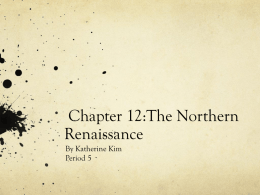 Chapter 12:The Northern Renaissance