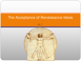 The Acceptance of Renaissance Ideas