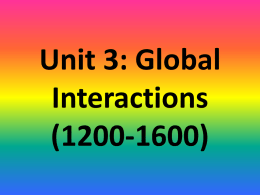 Unit 3: Global Interactions (1200
