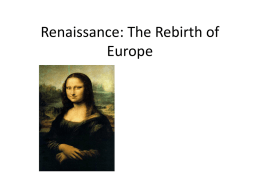 Renaissance: The Rebirth of Europe