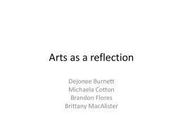 Arts as a reflection