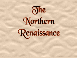 Art and Architecture of the Northern European Renaissance