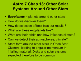Other Solar Systems Around Other Stars
