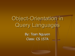 Object-Orientation in Query Languages