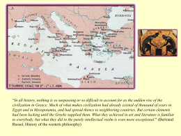 Ancient Greece: Thales, Pythaorous, Erastosthenes