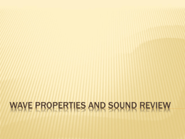PPTX Wave Properties and Sound Review