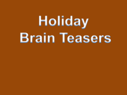 Holiday Brain Teasers (with answers)